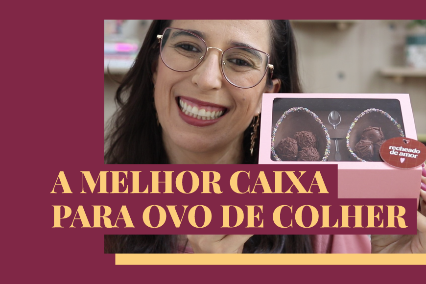 Como fazer caixa para ovos de Páscoa de colher Passo a passo COMPLETO